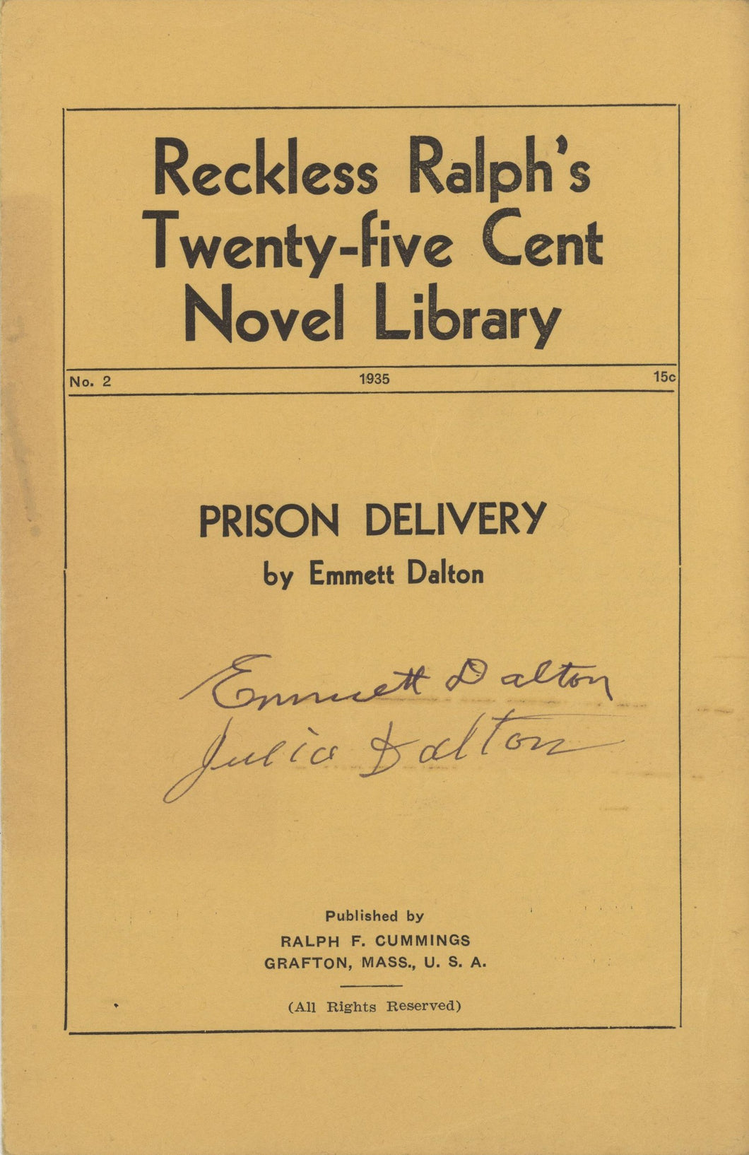 Reckless Ralph's Twenty-Five Cent Novel Library No. 2, 1935; Featuring 