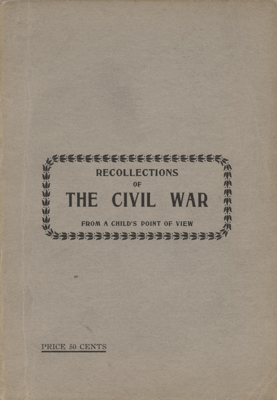 Recollections of the Civil War