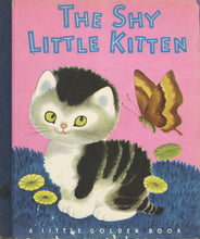 Load image into Gallery viewer, The Shy Little Kitten (Little Golden Library no. 23); Together With, The Shy Little Kitten (Little Golden Picture Puzzle code no. 2991)
