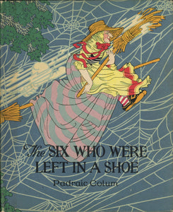 The Six Who Were Left in a Shoe (Volland's "Sunny Book" Series)